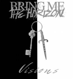 Bring Me The Horizon : Visions